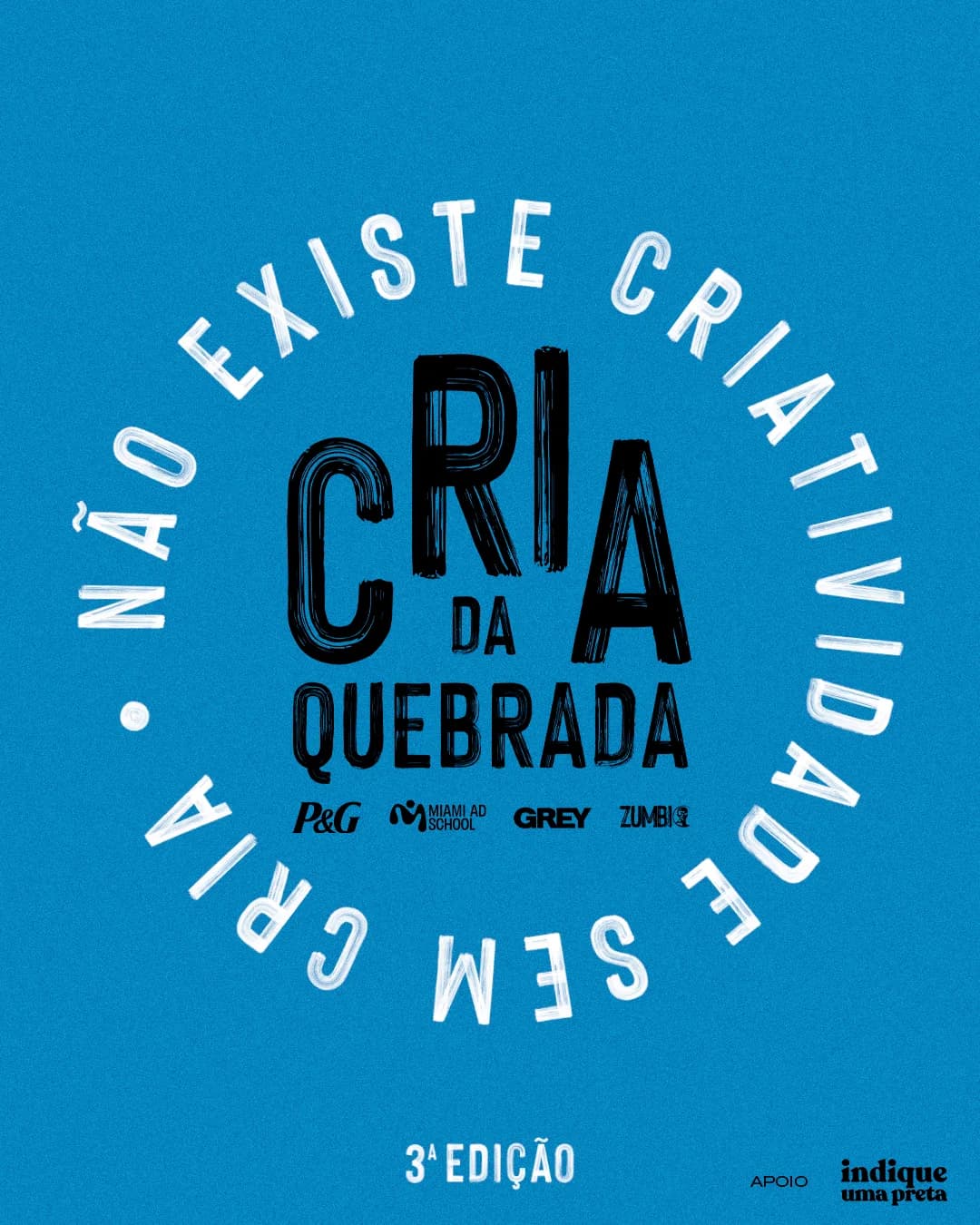 Cria da Quebrada — 3ª edição 2026